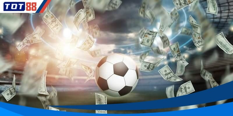 Quản lý số tiền thông minh là bí quyết tối ưu hóa kèo toàn trận